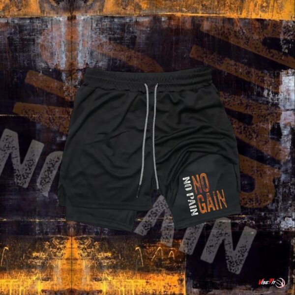 NO PAIN, NO GAIN - 2 in 1 short
